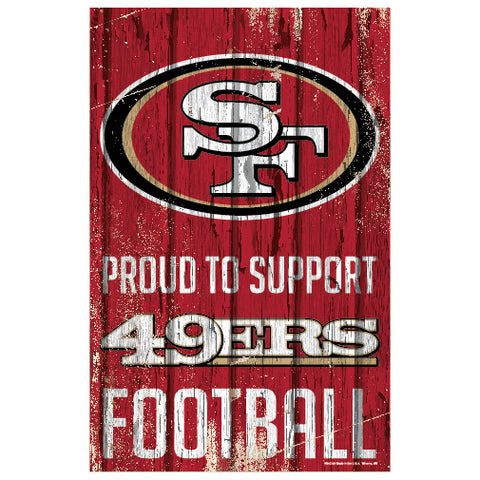 San Francisco 49ers Sign 11x17 Wood Proud to Support Design