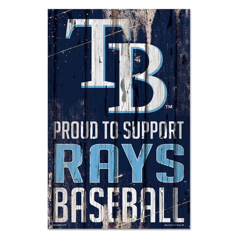 Tampa Bay Rays Sign 11x17 Wood Proud to Support Design